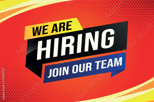 we are hiring join our team poster banner graphic design icon logo sign symbol social media website coupon

