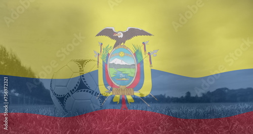 Image of waving flag of ecuador over football ball