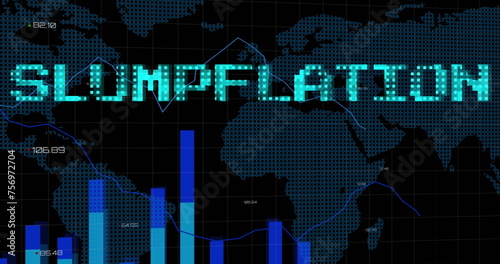 Image of slumpflation text in blue with graph over world map and processing data