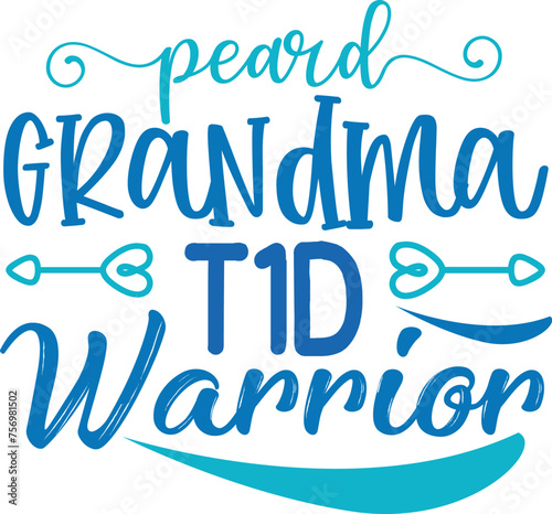 Peard Grandma T1d Warrior