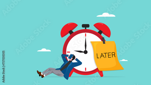Procrastination or wasting work time with businessman sleeping leaning on an alarm clock with the word later written on paper sticky notes, delaying work or wasting time, laziness to do a task or job