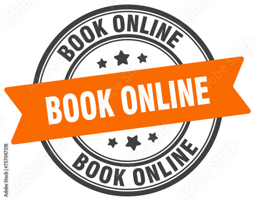 book online stamp. book online label on transparent background. round sign