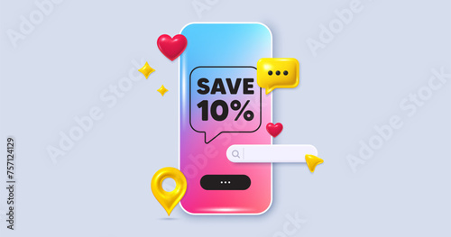 Save 10 percent off tag. Social media phone app banner. Sale Discount offer price sign. Special offer symbol. Social media search bar, like, chat 3d icons. Discount message. Vector
