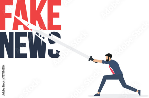Businessman use scissors cutting fake news text, Stop fake news and misinformation spreading on internet and media

