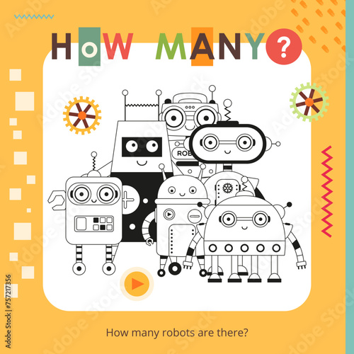 Robot activities for kids. How many. Count the number of robots. Vector illustration. Book square format.