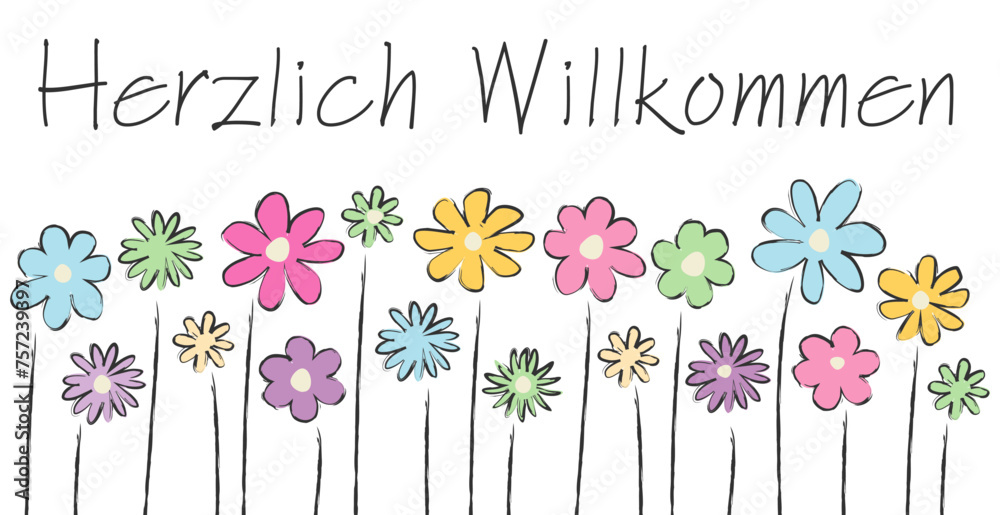 Herzlich Willkommen Zurück Aus Dem Urlaub Herzlich Willkommen - Schriftzug mit deutschem Text. Bunter, floraler