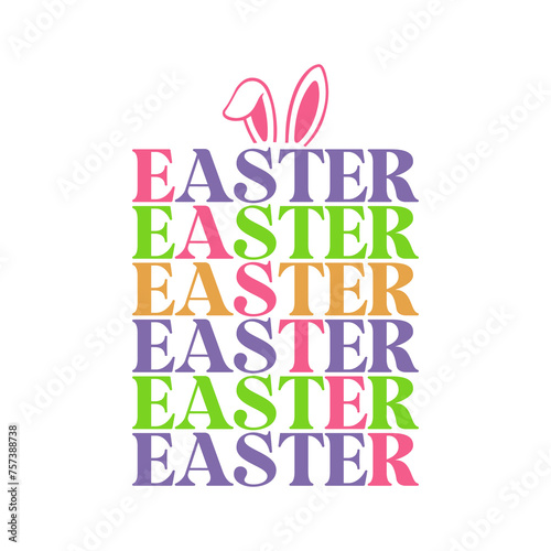 Easter typography design on plain white transparent isolated background for card, shirt, hoodie, sweatshirt, apparel, tag, mug, icon, poster or badge