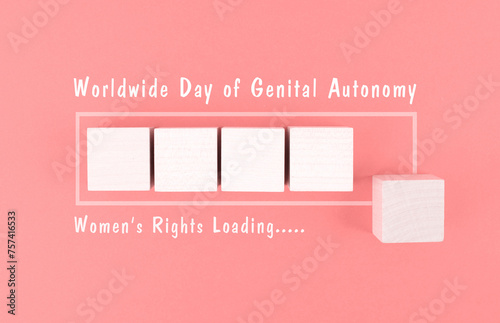 Worldwide Day of Genital Autonomy, women and girls rights loading, against female genital mutilation photo