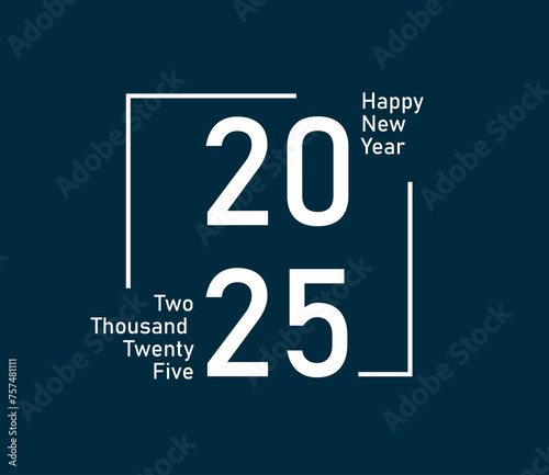 2025 Happy New Year poster design with flat background attractive, elegant, creative, typography, happy new year 2025 poster design for social media, brochure, calendar, template, 