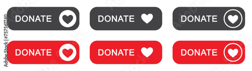 Set of donation web buttons. Donate button with heart. Financial aid symbol, help, support. Vector. EPS10.