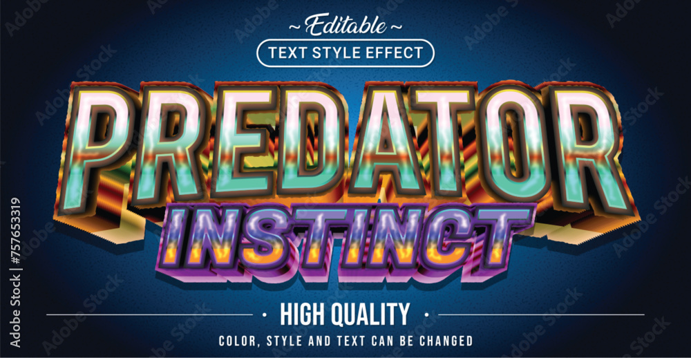 Editable text style effect - Predator Instinct text style theme.