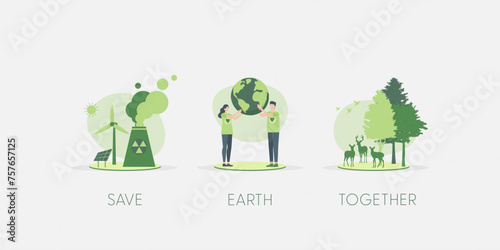 Save the Earth. Earth Day, World Environment Day concept. Sustainable ecology and environment conservation concept design. Vector illustration.