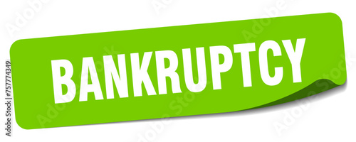 bankruptcy sticker. bankruptcy label