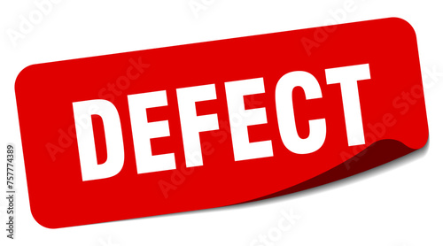 defect sticker. defect label