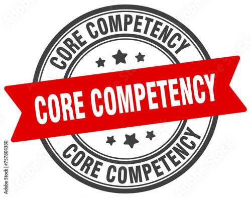 core competency stamp. core competency label on transparent background. round sign