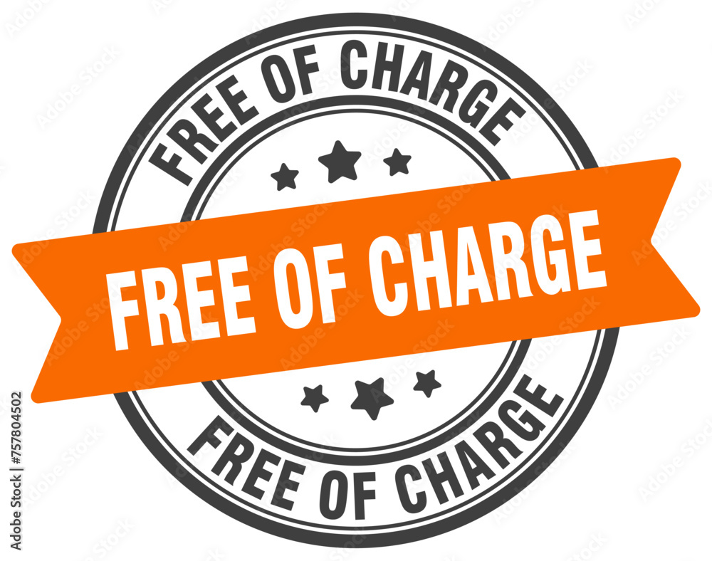 Obraz premium free of charge stamp. free of charge label on transparent background. round sign