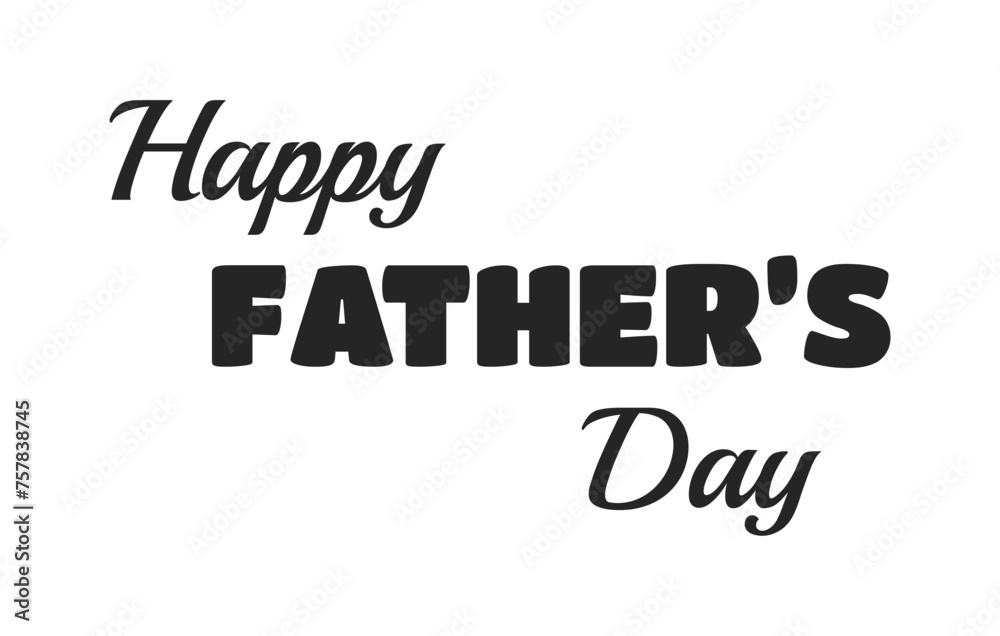 Happy father day black and white 2D line cartoon greeting text. Dad appreciation isolated vector outline inscription. Celebrating congratulations. Popular holiday monochromatic flat spot illustration Happy father day black and white 2D line cartoon greeting text. Dad appreciation isolated vector outline inscription. Celebrating congratulations. Popular holiday monochromatic flat spot illustration