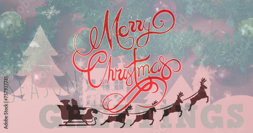 Image of christmas greetings text over christmas decorations and santa claus in sleigh