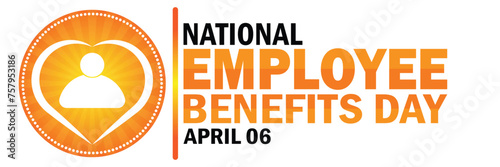 National Employee Benefits Day. Suitable for greeting card, poster and banner.