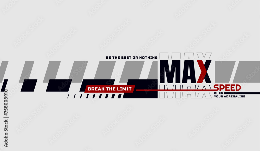 Maximum speed, abstract typography motivational quotes modern design slogan. Vector illustration graphics for print t shirt, apparel, background, poster, banner, postcard or social media content.