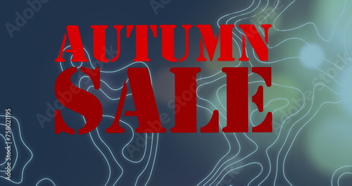 Image of autumn sale text in red letters over white map lines in background