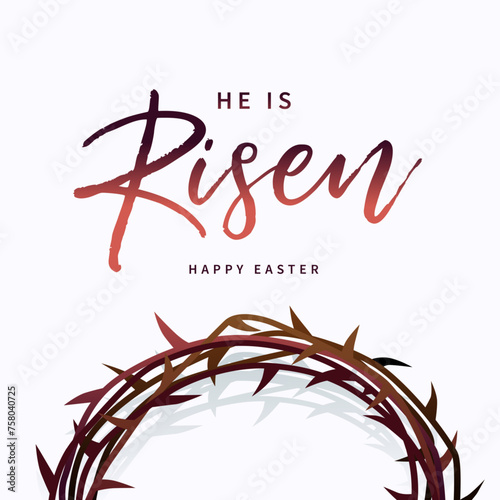 He is Risen, Happy Easter holiday banner with crown of thorns. Church service Easter Sunday flyer design. Vector illustration