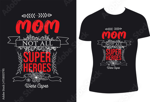 to the world you are a mother but to your family you are the world, mothers day love mom t shirt design best selling funny t shirt design typography creative custom, t shirt design