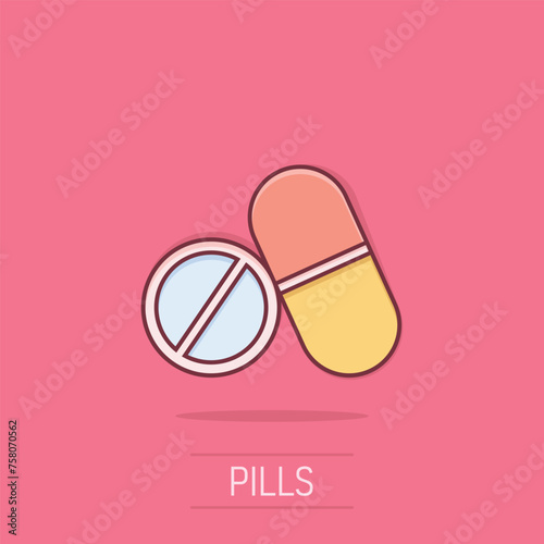 Pill icon in comic style. Medical capsules cartoon vector illustration on isolated background. Pharmacy sign business concept splash effect.