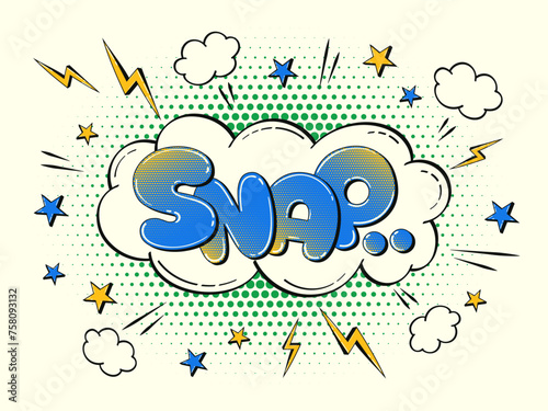 Comic speech bubble in the shape of a cloud with halftone effect. Multicolored illustration with the word "Snap" in retro comic style.