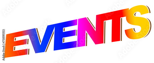 Fotografie Events, concept text, creative design word element, isolated on white background