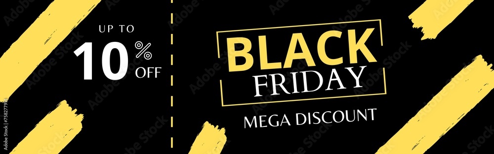 BLACK FRIDAY, 10 PORCENT OFF, MEGA DISCOUNT, SHOP NOW, YELLOW BLACK FRIDAY, 10 PORCENT OFF, MEGA DISCOUNT, SHOP NOW, YELLOW