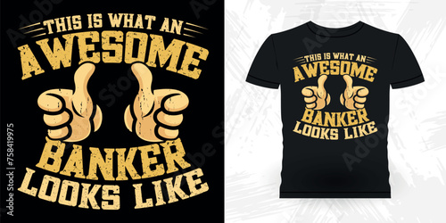 Funny Loan Officer Retro Vintage Banker T-shirt Design