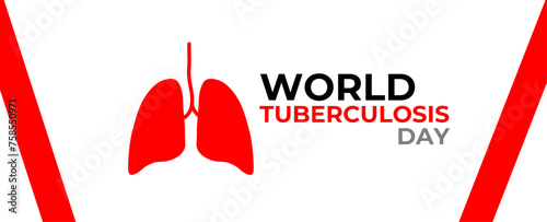 World Tuberculosis Day. March 24. Holiday concept. Template for background, banner, card, cover, website, Ads, poster with text inscription. Awareness concept. Vector EPS10 illustration