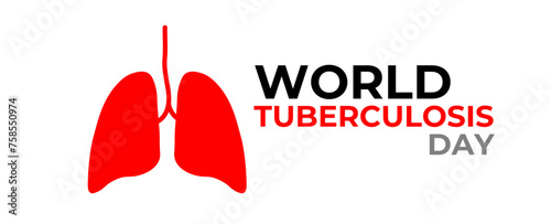 World Tuberculosis Day. March 24. Holiday concept. Template for background, banner, card, cover, website, Ads, poster with text inscription. Awareness concept. Vector EPS10 illustration