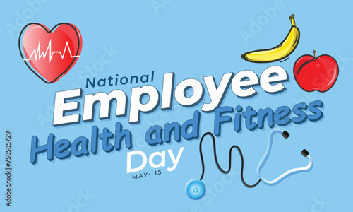 National Employee Health and Fitness day. background, banner, card, poster, template. Vector illustration.