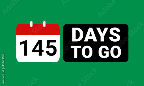 145 days to go last countdown. one hundred and forty five days go sale price offer promo deal timer, 145 days only