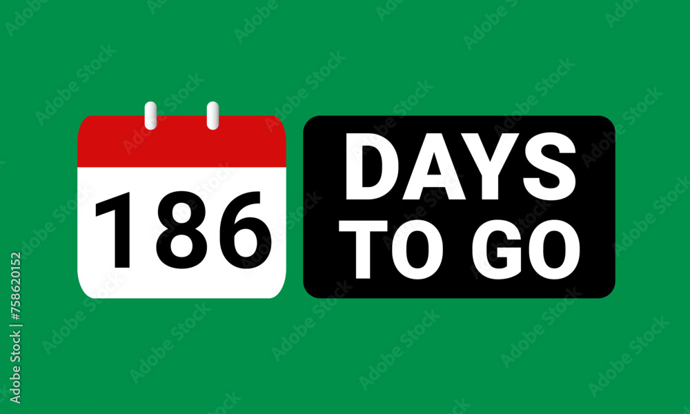 186 days to go last countdown. one hundred and eighty six days go sale price offer promo deal timer, 186 days only 186 days to go last countdown. one hundred and eighty six days go sale price offer promo deal timer, 186 days only