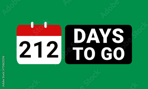 212 days to go last countdown. two hundred and twelve days go sale price offer promo deal timer, 212 days only