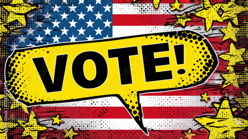 A vibrant comic book style graphic with the word VOTE in a speech bubble against a background of the American flag