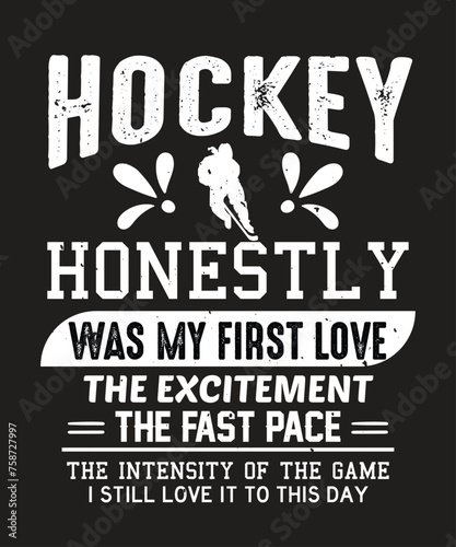 Hockey, honestly, was my first photo