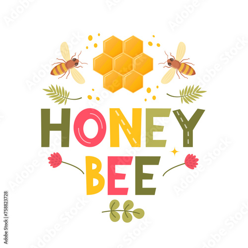 Honey bee. Lettering background with honey bee and calligraphic letters. Vector illustration for honey bee farming business.