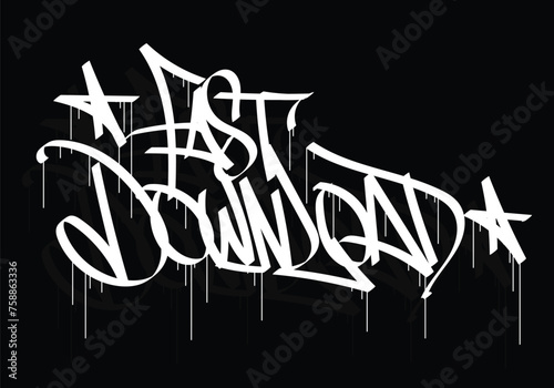 FAST DOWNLOAD graffiti tag style