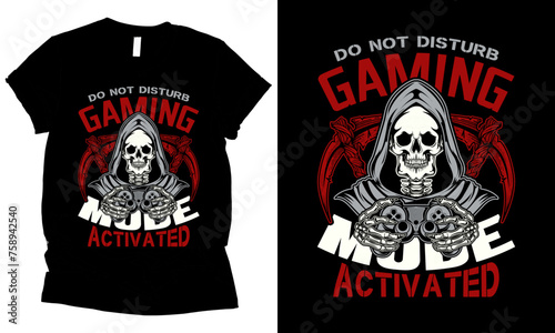 do not disturb GAMING MODE ACTIVATED video skull gamer t-shirt design.