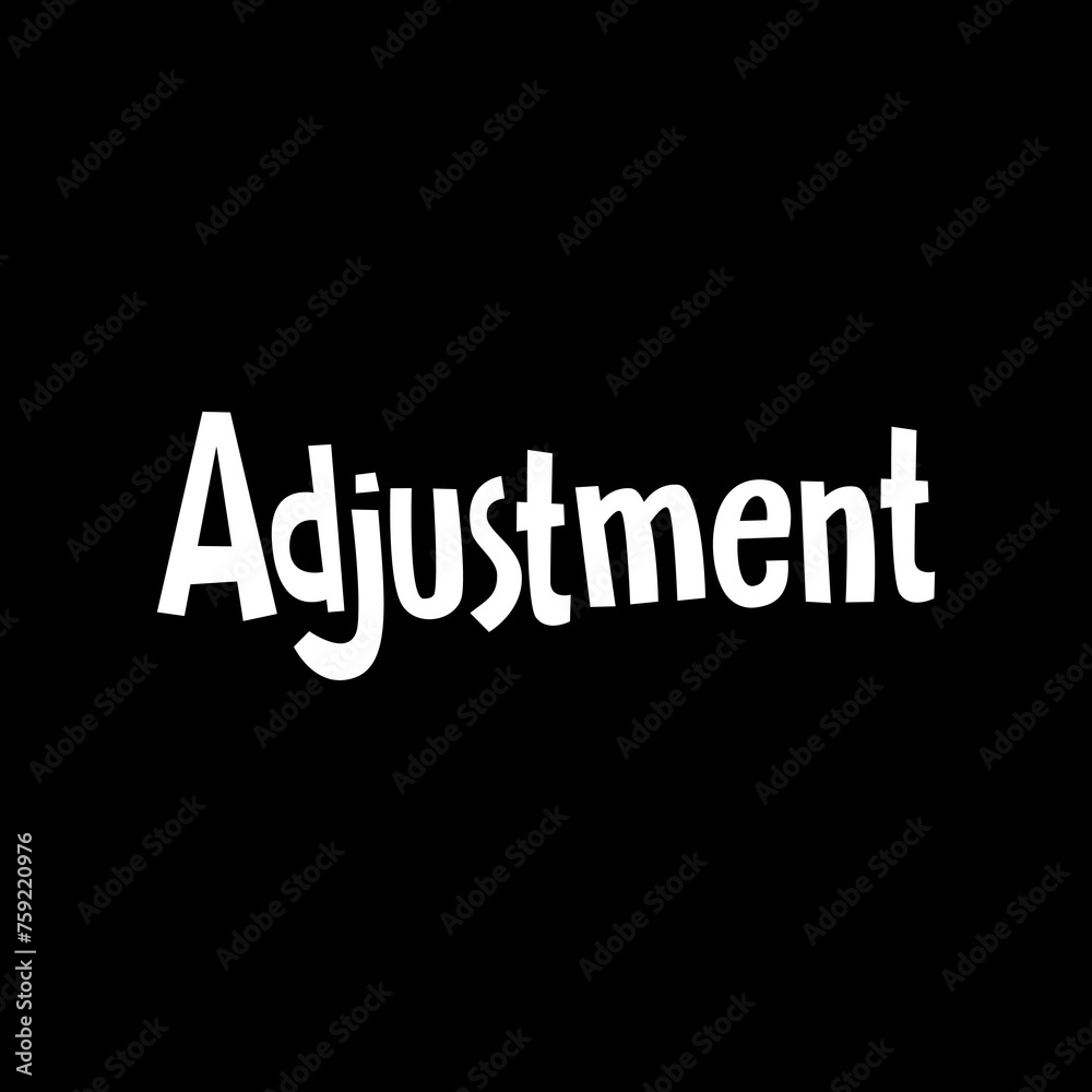 adjustment hand drawn lettering text