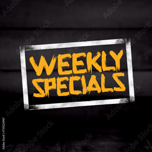 Weekly specials, gold font with white squares on black background