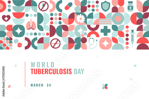 World tuberculosis day Poster with geometric elements and thematic symbols. Template for card, banner, poster, background. Event for illness awareness