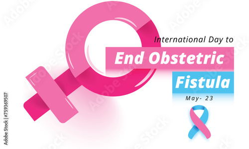 International day to end obstetric fistula. background, banner, card, poster, template. Vector illustration. photo
