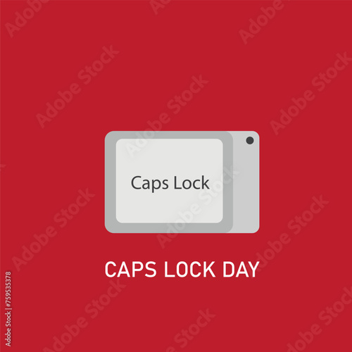 CAPS LOCK DAY vector graphic is great for CAPS LOCK DAY celebrations. flat design. flyer design. flat illustration. Simple and Elegant Design