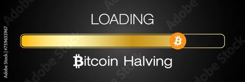 Vector of a loading bar for Bitcoin halving. Reward for Bitcoin cryptocurrency mining is cut in half in 2024 concept.