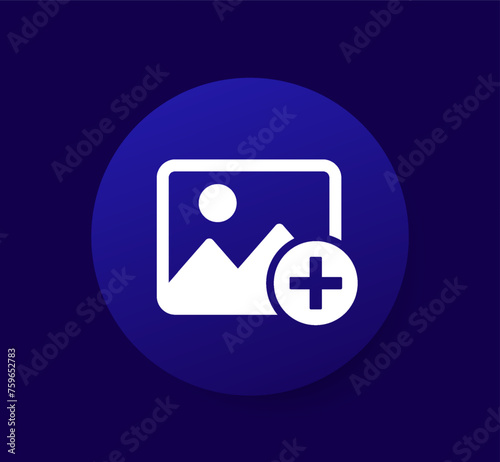add image or photo vector icon